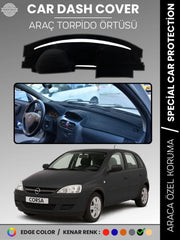 Opel CORSA C (2000-2006) Uyumlu Torpido Örtüsü Araca Özel Ön Göğüs Koruma