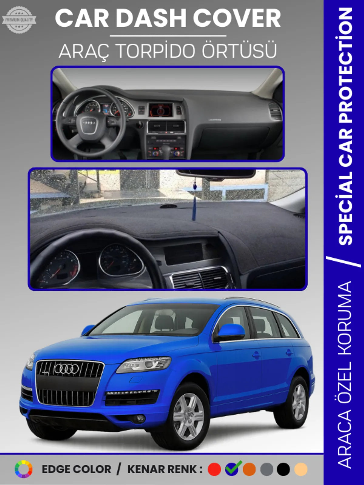 AUDI Q7 (2005-2015) Uyumlu Torpido Örtüsü Araca Özel Ön Göğüs Koruma