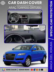 AUDI Q7 (2005-2015) Uyumlu Torpido Örtüsü Araca Özel Ön Göğüs Koruma