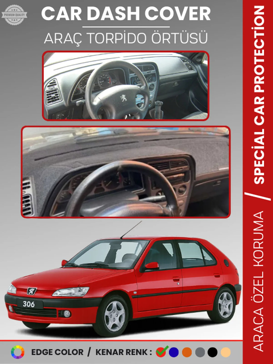 PEUGEOT 306 (1997-2002) Uyumlu Torpido Örtüsü Araca Özel Ön Göğüs Koruma