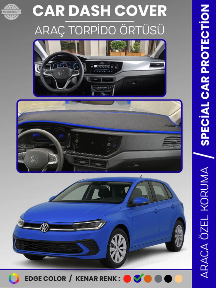 VOLKSWAGEN POLO (2022+) Uyumlu Torpido Örtüsü Araca Özel Ön Göğüs Koruma