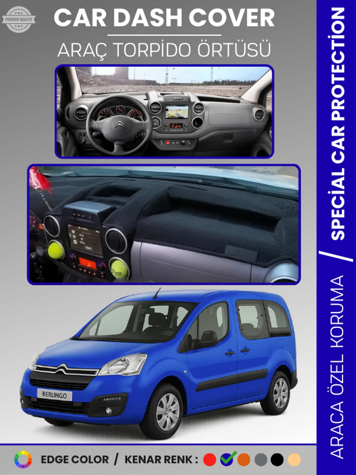 CITROEN BERLİNGO (2015-2020) Uyumlu Torpido Örtüsü Araca Özel Ön Göğüs Koruma