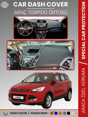 FORD KUGA (2013-2015) Uyumlu Torpido Örtüsü Araca Özel Ön Göğüs Koruma