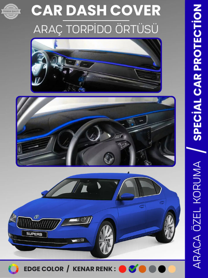 SKODA SUPER B (2015-2020) Uyumlu Torpido Örtüsü Araca Özel Ön Göğüs Koruma