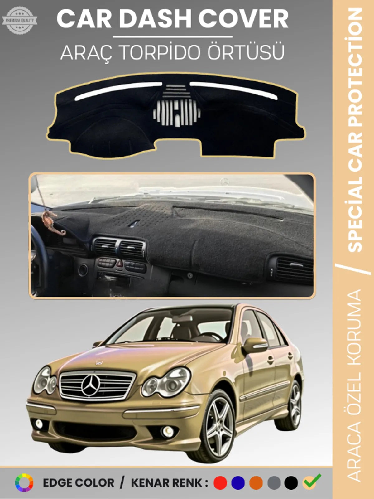MERCEDES C CLASS W203 (2000-2007) Uyumlu Torpido Örtüsü Araca Özel Ön Göğüs Koruma