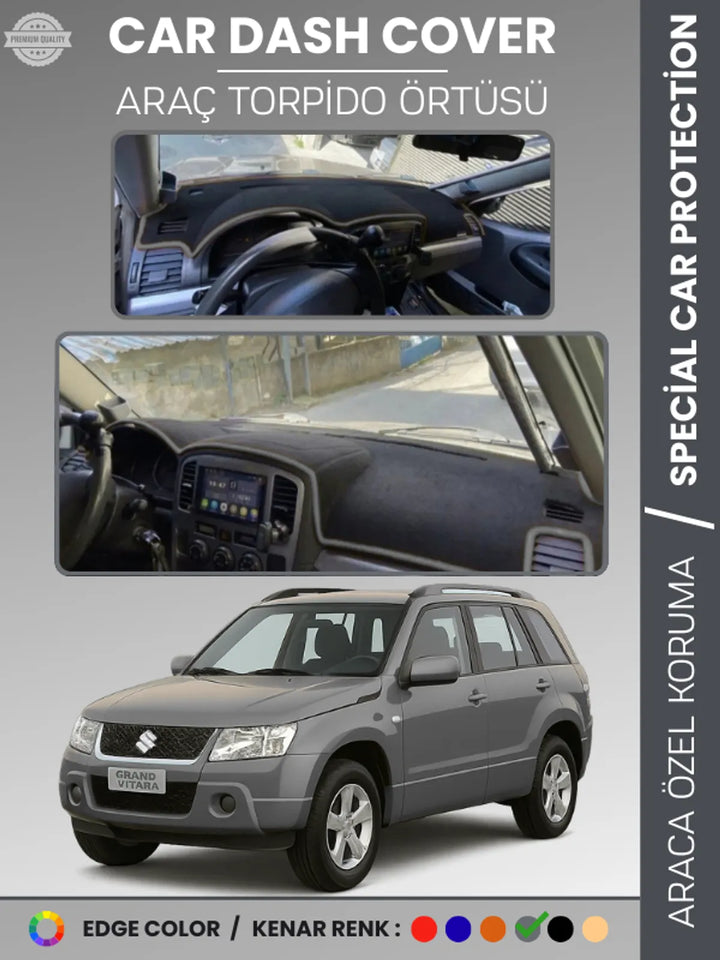 SUZUKİ GRAND VİTARA (2004-2006) Uyumlu Torpido Örtüsü Araca Özel Ön Göğüs Koruma