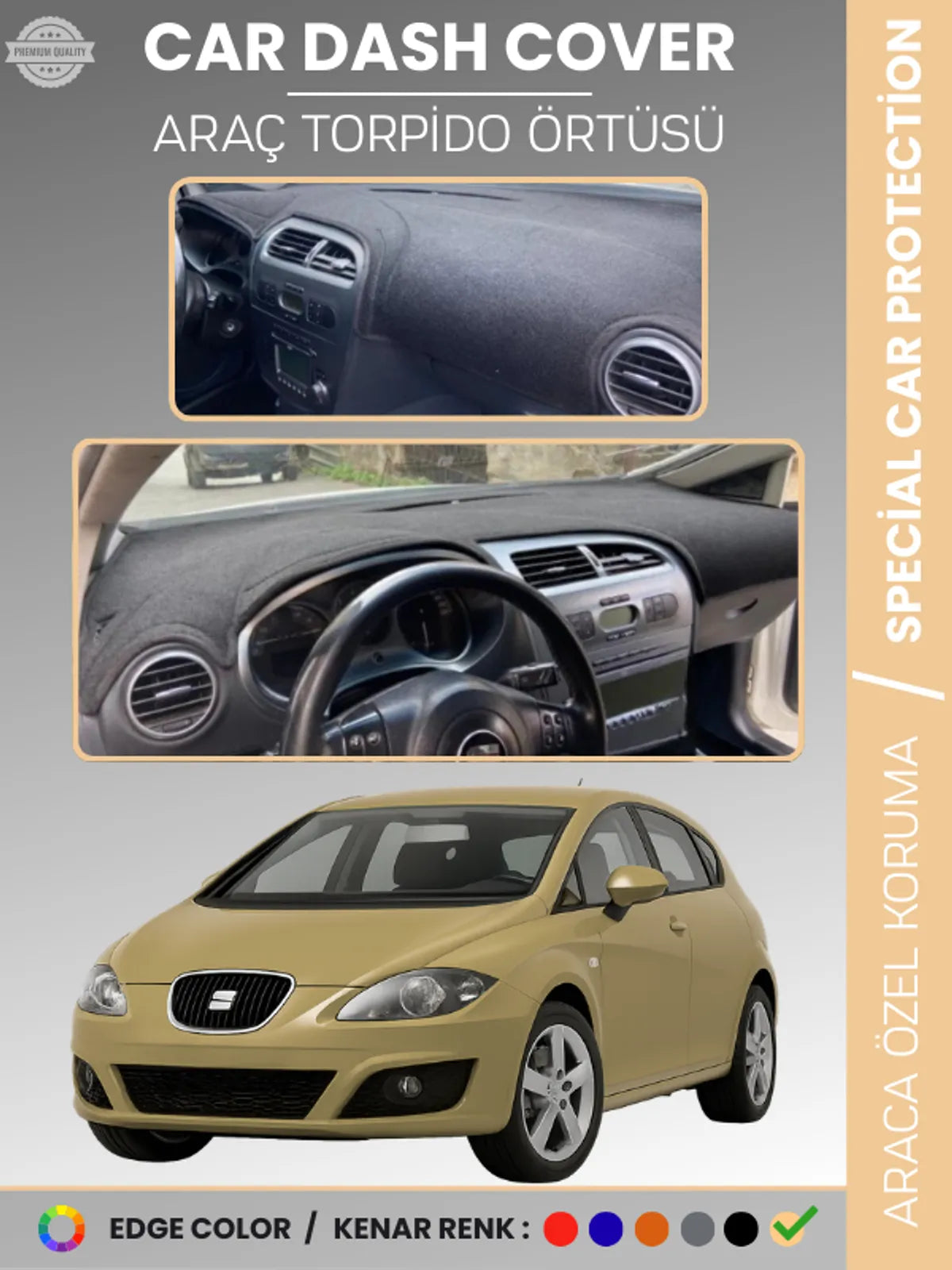 SEAT LEON (2005-2012) Uyumlu Torpido Örtüsü Araca Özel Ön Göğüs Koruma
