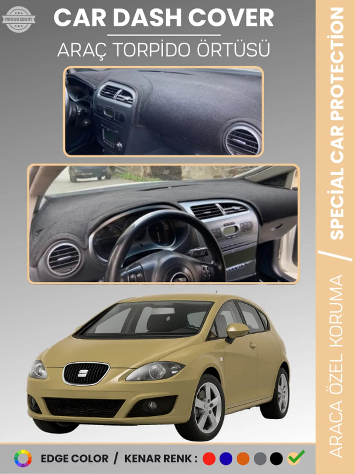SEAT LEON (2005-2012) Uyumlu Torpido Örtüsü Araca Özel Ön Göğüs Koruma