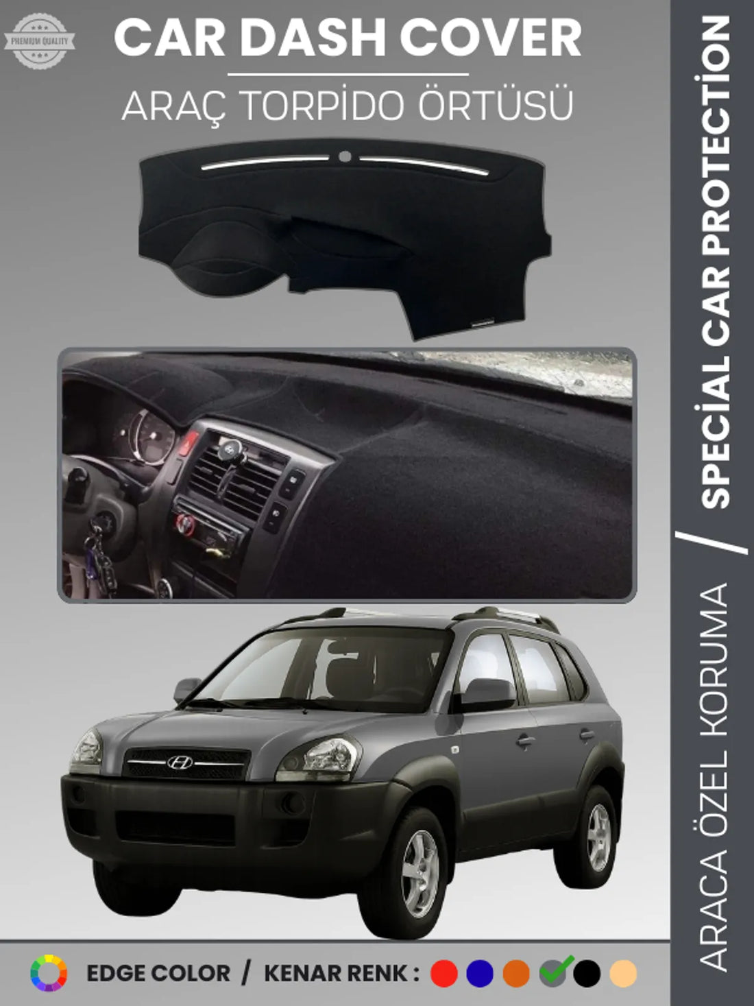 HYUNDAİ TUCSON (2004-2009) Uyumlu Torpido Örtüsü Araca Özel Ön Göğüs Koruma