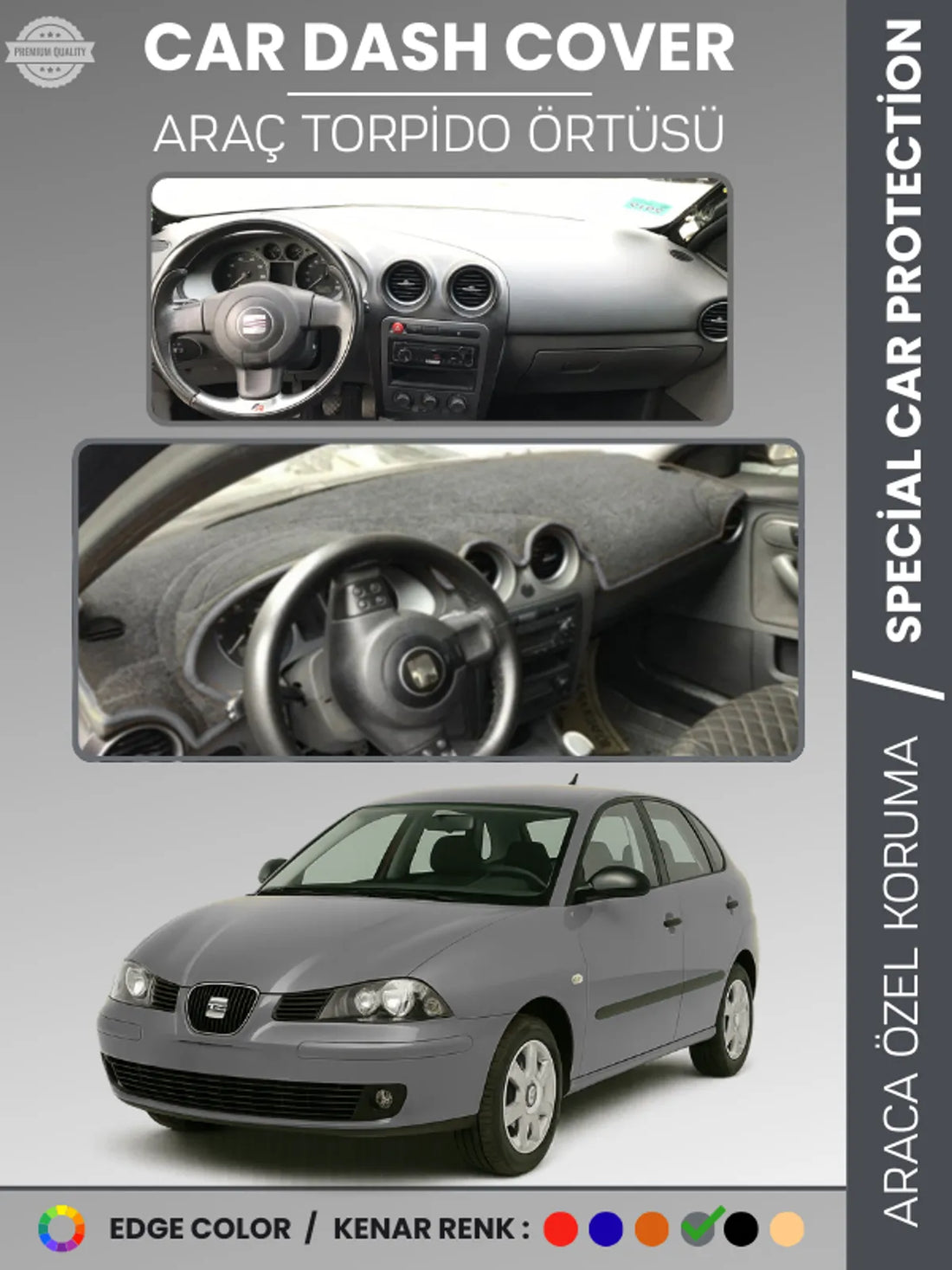 SEAT İBİZA (2001-2008) Uyumlu Torpido Örtüsü Araca Özel Ön Göğüs Koruma