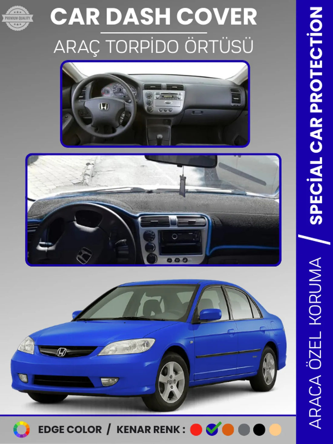 HONDA CIVIC VTEC2 (2003-2005) Uyumlu Torpido Örtüsü Araca Özel Ön Göğüs Koruma