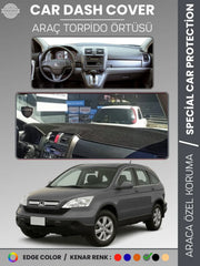 HONDA CR-V (2007-2012) Uyumlu Torpido Örtüsü Araca Özel Ön Göğüs Koruma