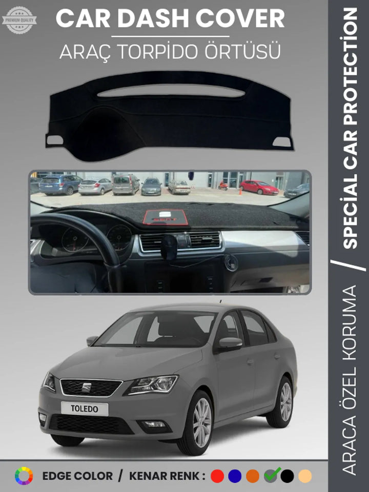 SEAT TOLEDO (2013-2017) Uyumlu Torpido Örtüsü Araca Özel Ön Göğüs Koruma