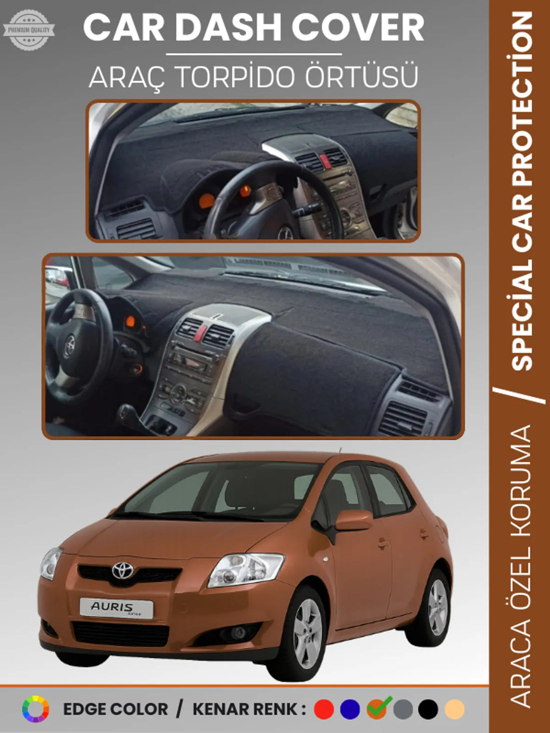 TOYOTA AURİS (2006-2012) Uyumlu Torpido Örtüsü Araca Özel Ön Göğüs Koruma