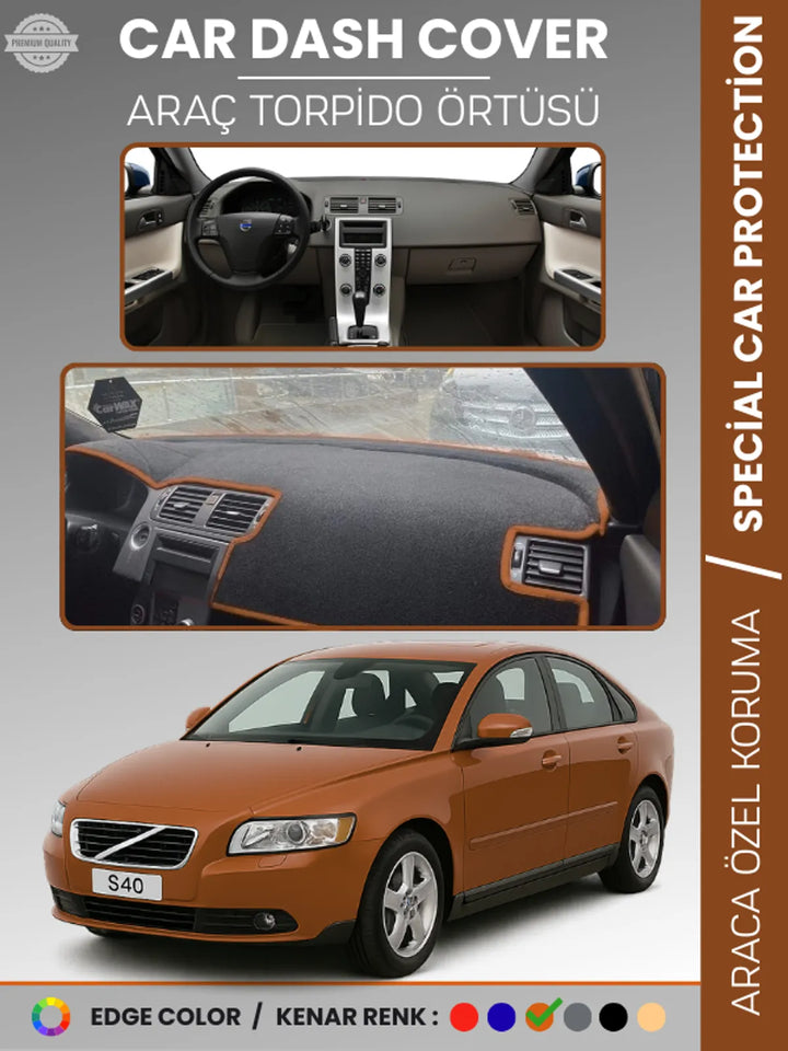 VOLVO S40 (2008-2012) Uyumlu Torpido Örtüsü Araca Özel Ön Göğüs Koruma