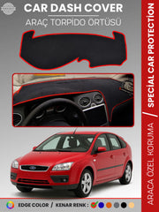 FORD FOCUS 2 (2005-2008) Uyumlu Torpido Örtüsü Araca Özel Ön Göğüs Koruma