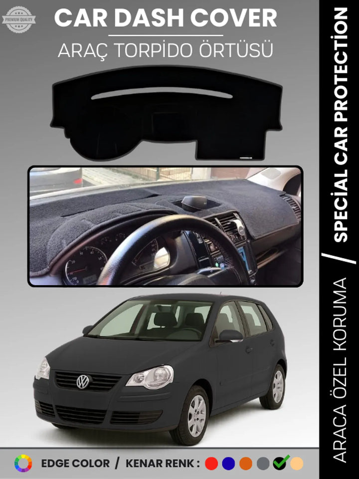 VOLKSWAGEN POLO ÇUKURLU GÖĞÜS (2001-2009) Uyumlu Torpido Örtüsü Araca Özel Ön Göğüs Koruma