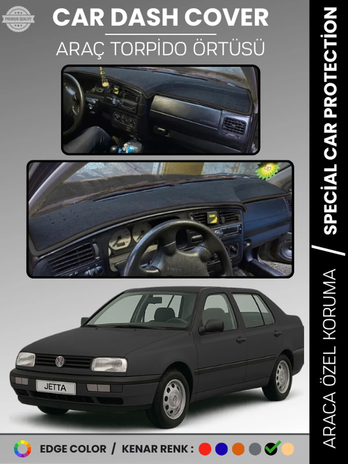 VOLKSWAGEN JETTA (1991-1997) Uyumlu Torpido Örtüsü Araca Özel Ön Göğüs Koruma