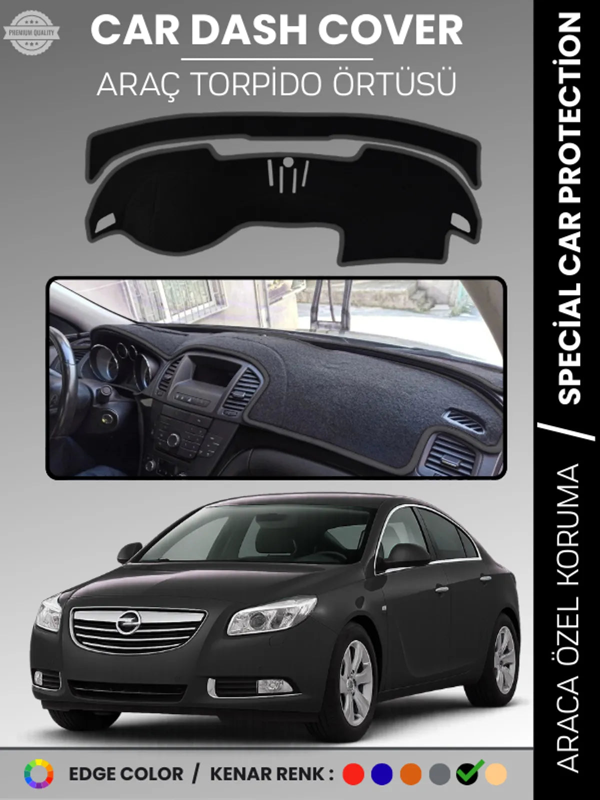 OPEL INSIGNIA A (2008-2013) Uyumlu Torpido Örtüsü Araca Özel Ön Göğüs Koruma