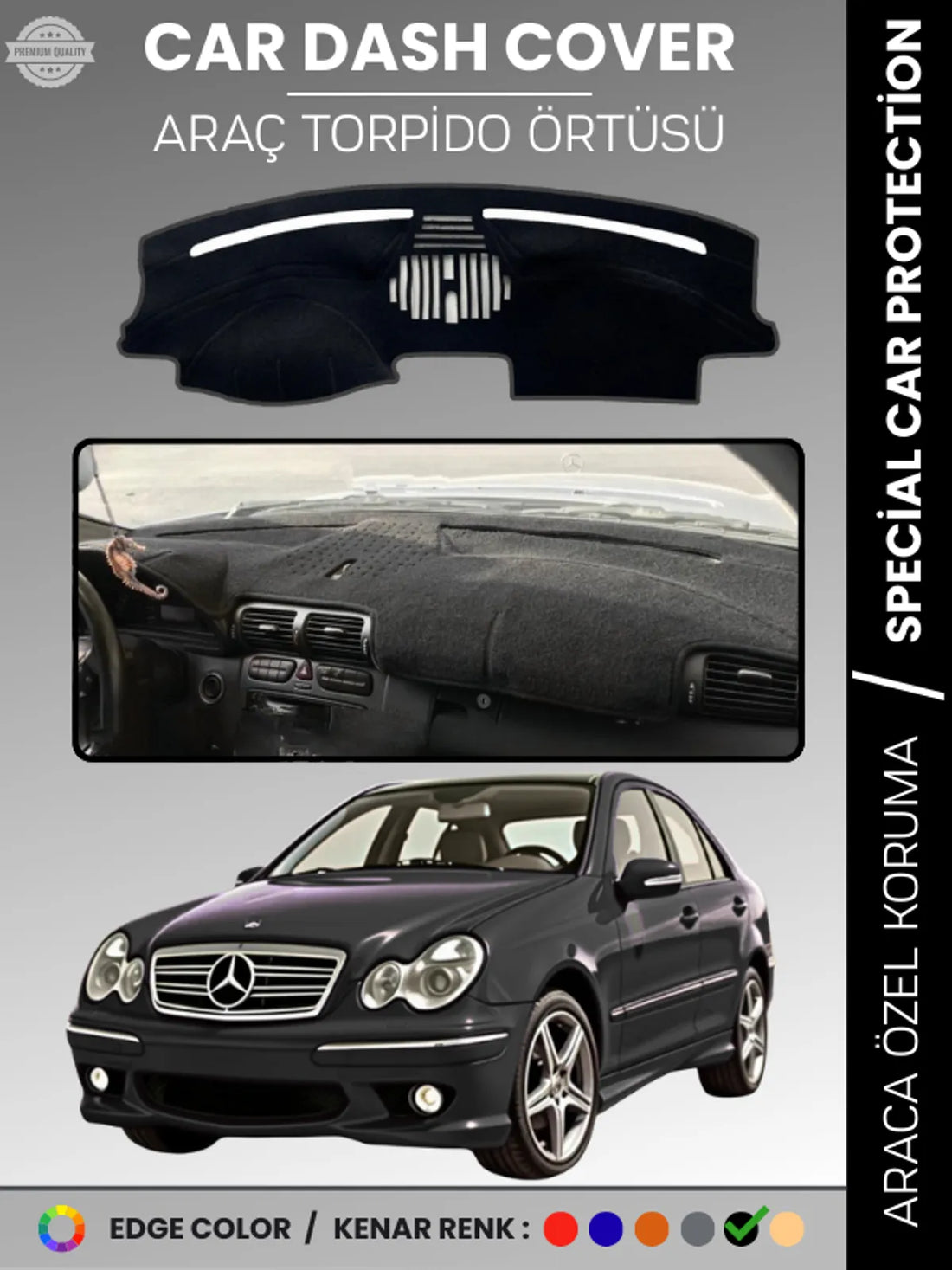 MERCEDES C CLASS W203 (2000-2007) Uyumlu Torpido Örtüsü Araca Özel Ön Göğüs Koruma