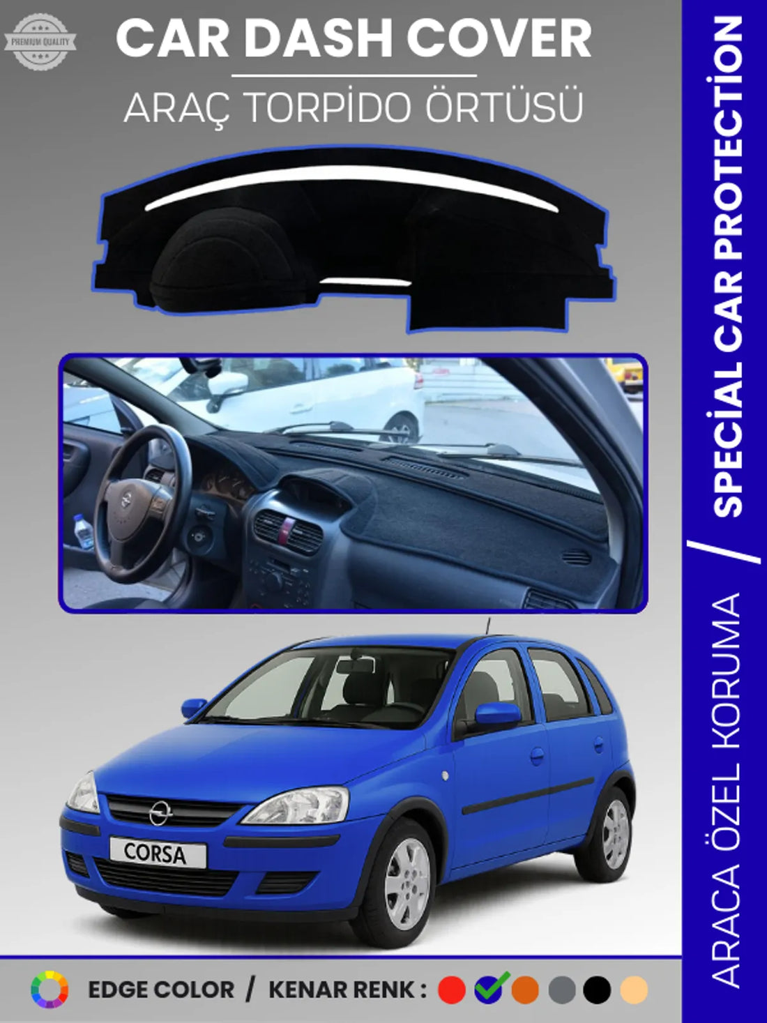 Opel CORSA C (2000-2006) Uyumlu Torpido Örtüsü Araca Özel Ön Göğüs Koruma