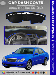 MERCEDES E200 / E220 / E240 / E270 W211 (2002-2009) Uyumlu Torpido Örtüsü Araca Özel Ön Göğüs Koruma