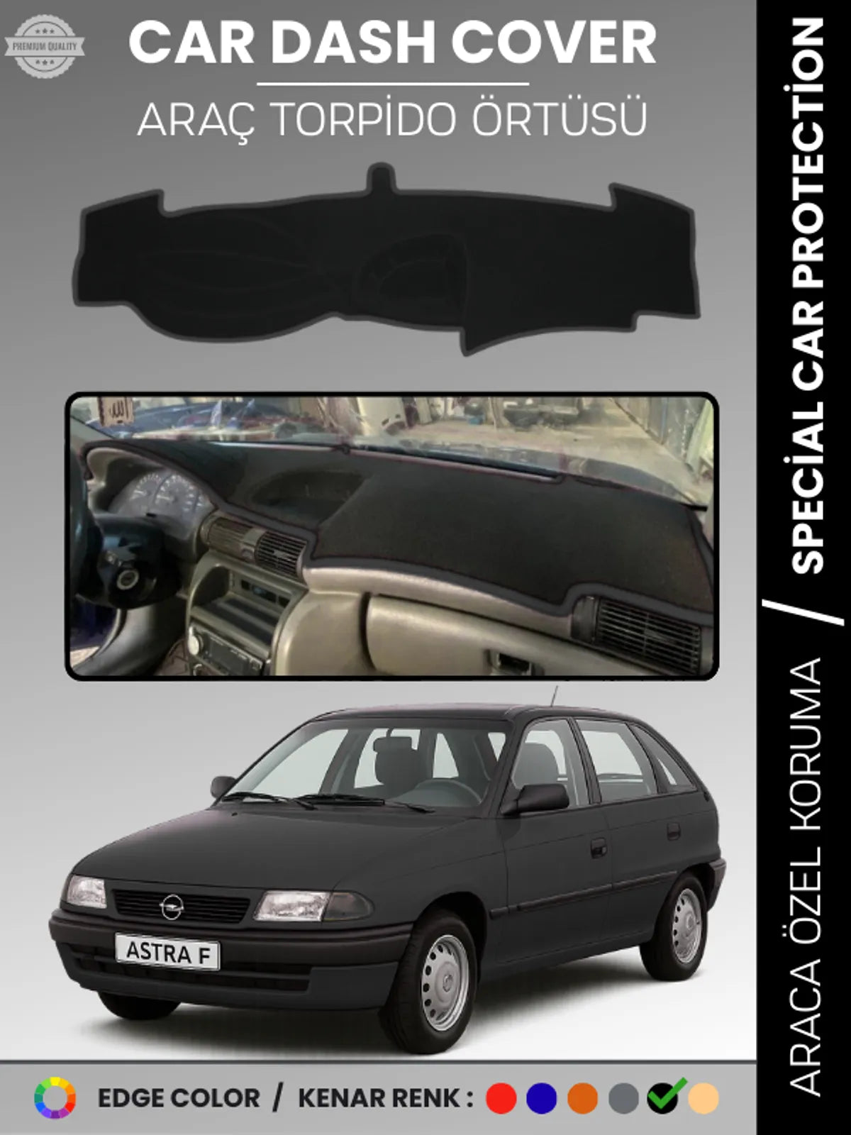 OPEL ASTRA F (1991-1998) Uyumlu Torpido Örtüsü Araca Özel Ön Göğüs Koruma