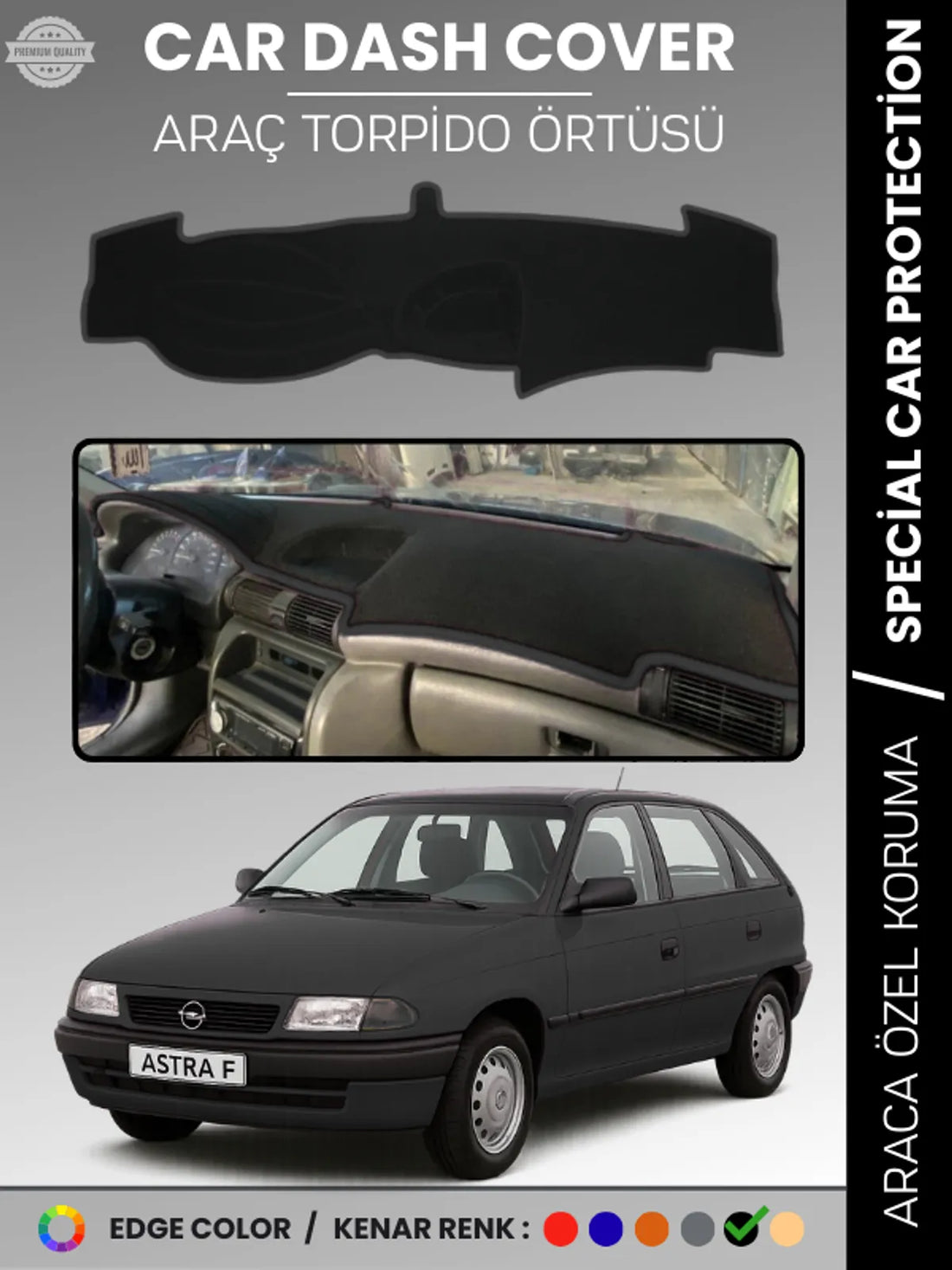 OPEL ASTRA F (1991-1998) Uyumlu Torpido Örtüsü Araca Özel Ön Göğüs Koruma