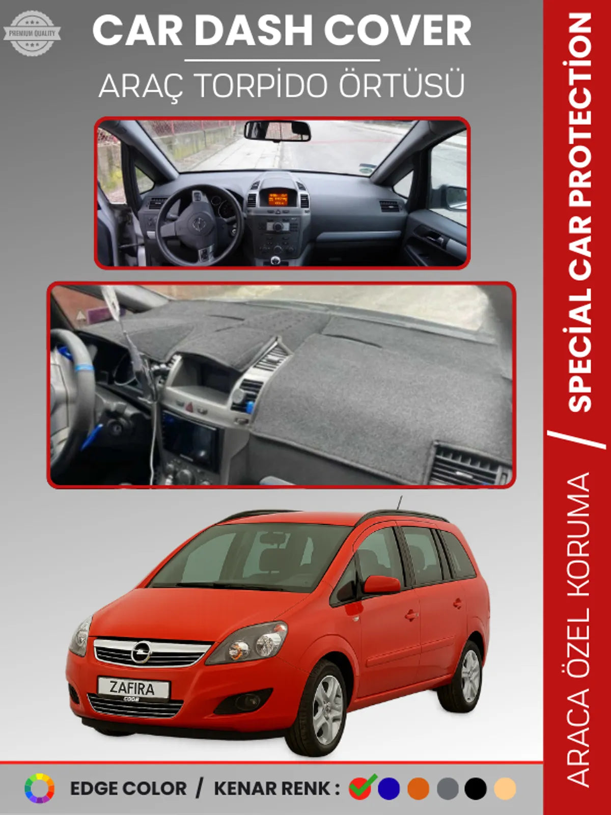 OPEL ZAFİRA B (2004-2011) Uyumlu Torpido Örtüsü Araca Özel Ön Göğüs Koruma