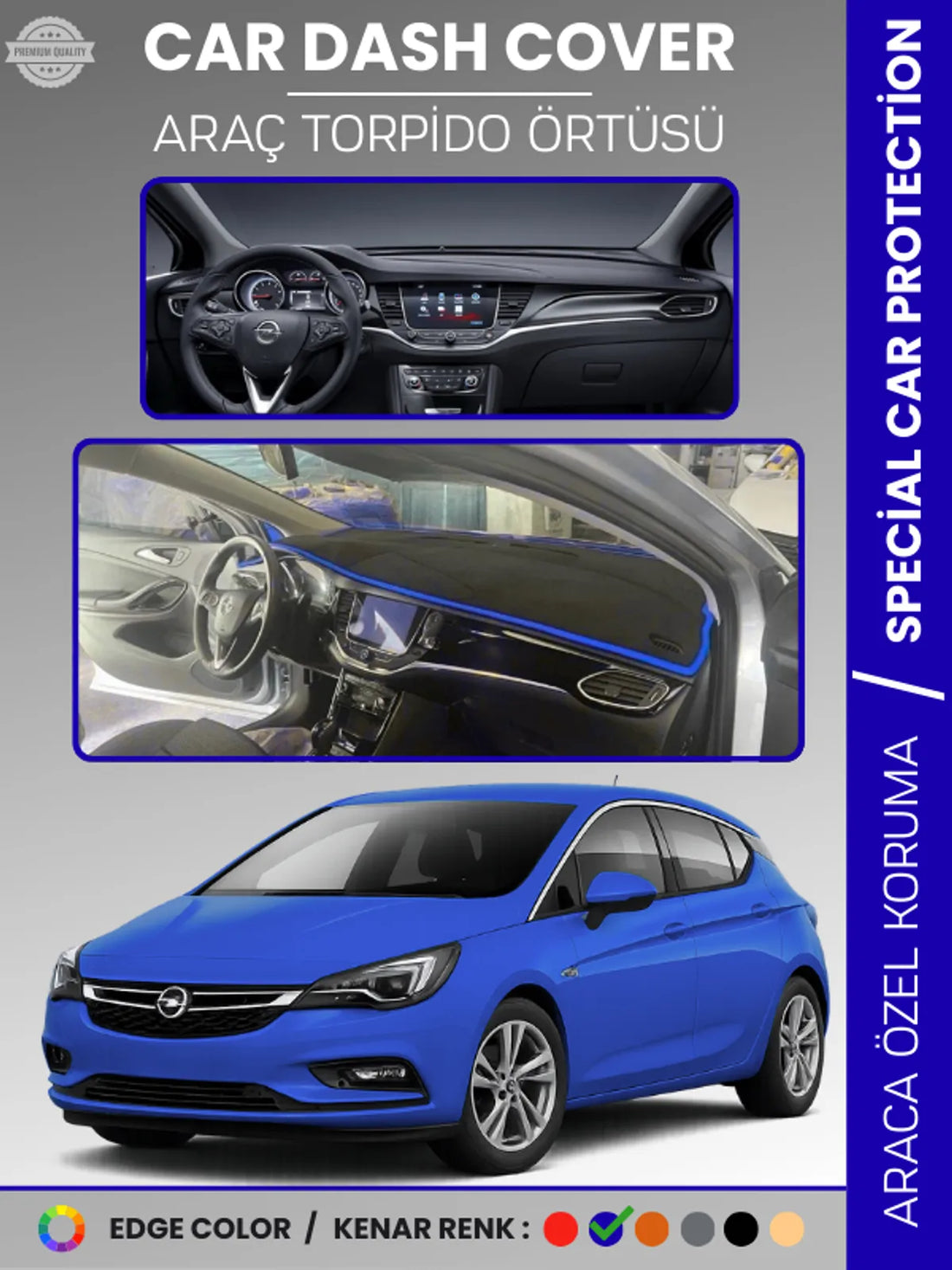 OPEL ASTRA K (2015-2021) Uyumlu Torpido Örtüsü Araca Özel Ön Göğüs Koruma