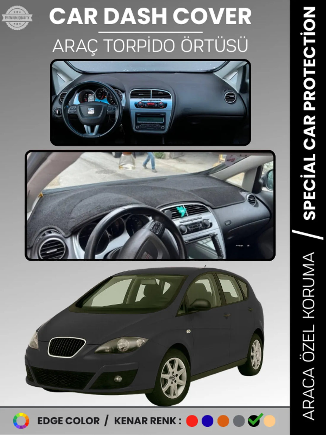 SEAT ALTEA (2010-2015) Uyumlu Torpido Örtüsü Araca Özel Ön Göğüs Koruma