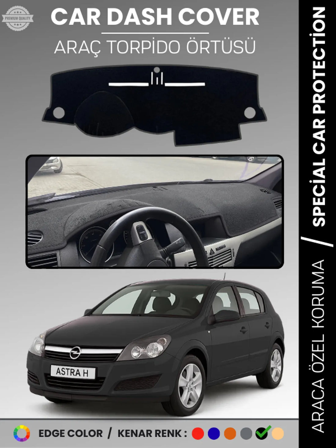 OPEL ASTRA H (2004-2011) Uyumlu Torpido Örtüsü Araca Özel Ön Göğüs Koruma