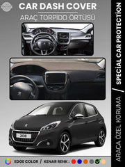 PEUGEOT 208 (2012-2019) Uyumlu Torpido Örtüsü Araca Özel Ön Göğüs Koruma
