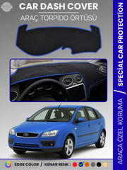 FORD FOCUS 2 (2005-2008) Uyumlu Torpido Örtüsü Araca Özel Ön Göğüs Koruma