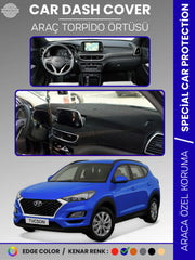HYUNDAİ TUCSON (2018-2021) Uyumlu Torpido Örtüsü Araca Özel Ön Göğüs Koruma