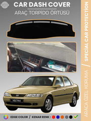 OPEL VECTRA B (1995-2001) Uyumlu Torpido Örtüsü Araca Özel Ön Göğüs Koruma