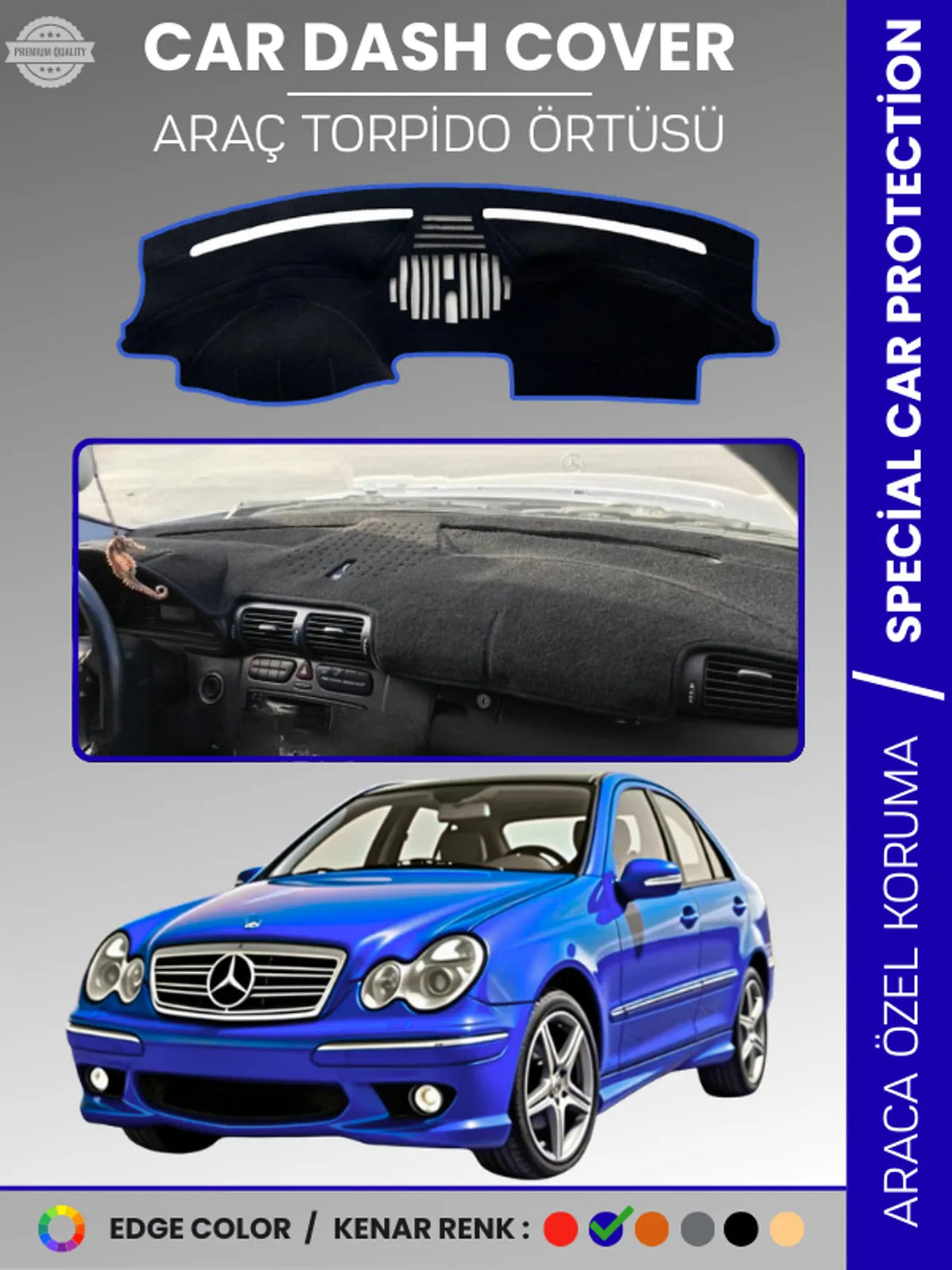 MERCEDES C CLASS W203 (2000-2007) Uyumlu Torpido Örtüsü Araca Özel Ön Göğüs Koruma