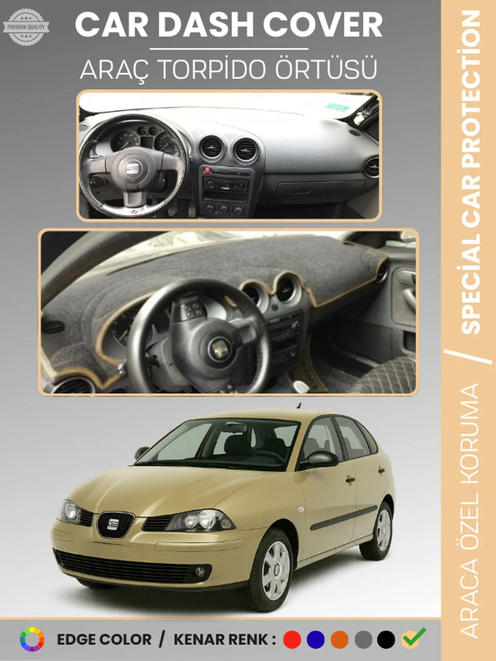 SEAT İBİZA (2001-2008) Uyumlu Torpido Örtüsü Araca Özel Ön Göğüs Koruma