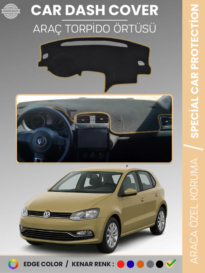 VOLKSWAGEN POLO (2009-2019) Uyumlu Torpido Örtüsü Araca Özel Ön Göğüs Koruma