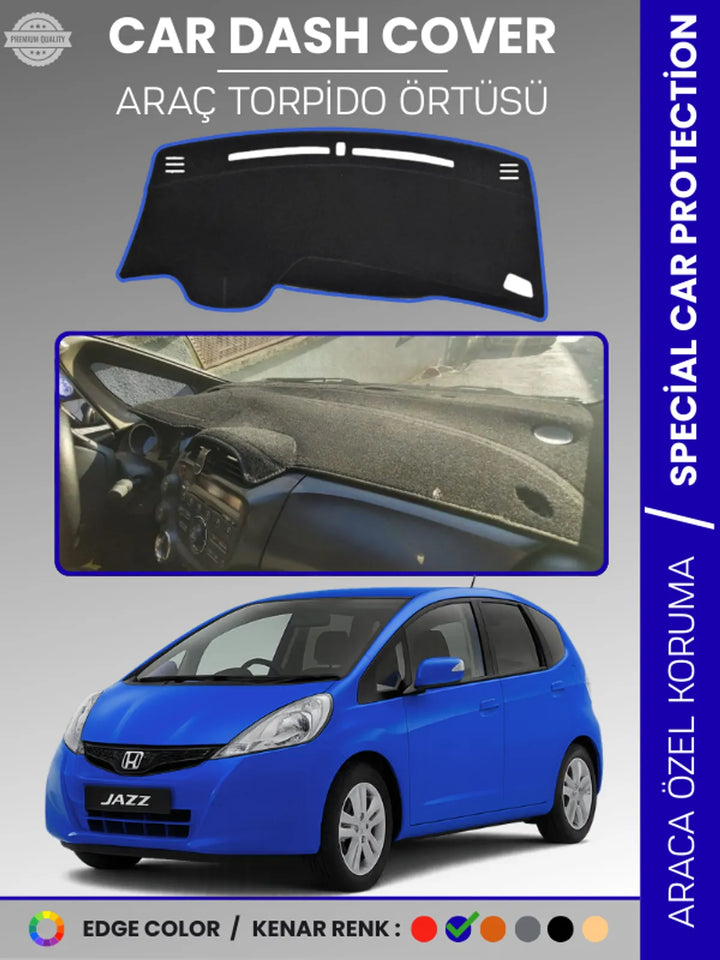 HONDA JAZZ (2009-2013) Uyumlu Torpido Örtüsü Araca Özel Ön Göğüs Koruma