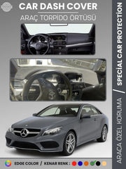 MERCEDES E CLASS COUPE C207 (2009-2017) Uyumlu Torpido Örtüsü Araca Özel Ön Göğüs Koruma