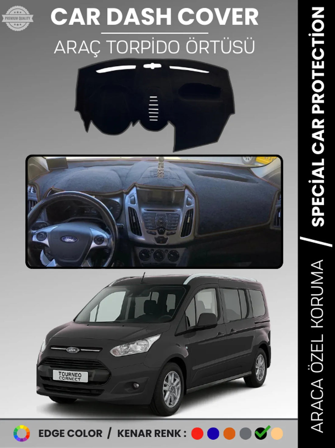FORD TORNEO CONNECT (2013-2020) Uyumlu Torpido Örtüsü Araca Özel Ön Göğüs Koruma