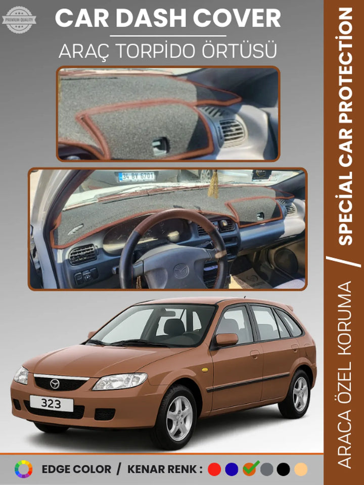 MAZDA 323 BJ HATCHBACK KAPAKLI (1998-2003) Uyumlu Torpido Örtüsü Araca Özel Ön Göğüs Koruma