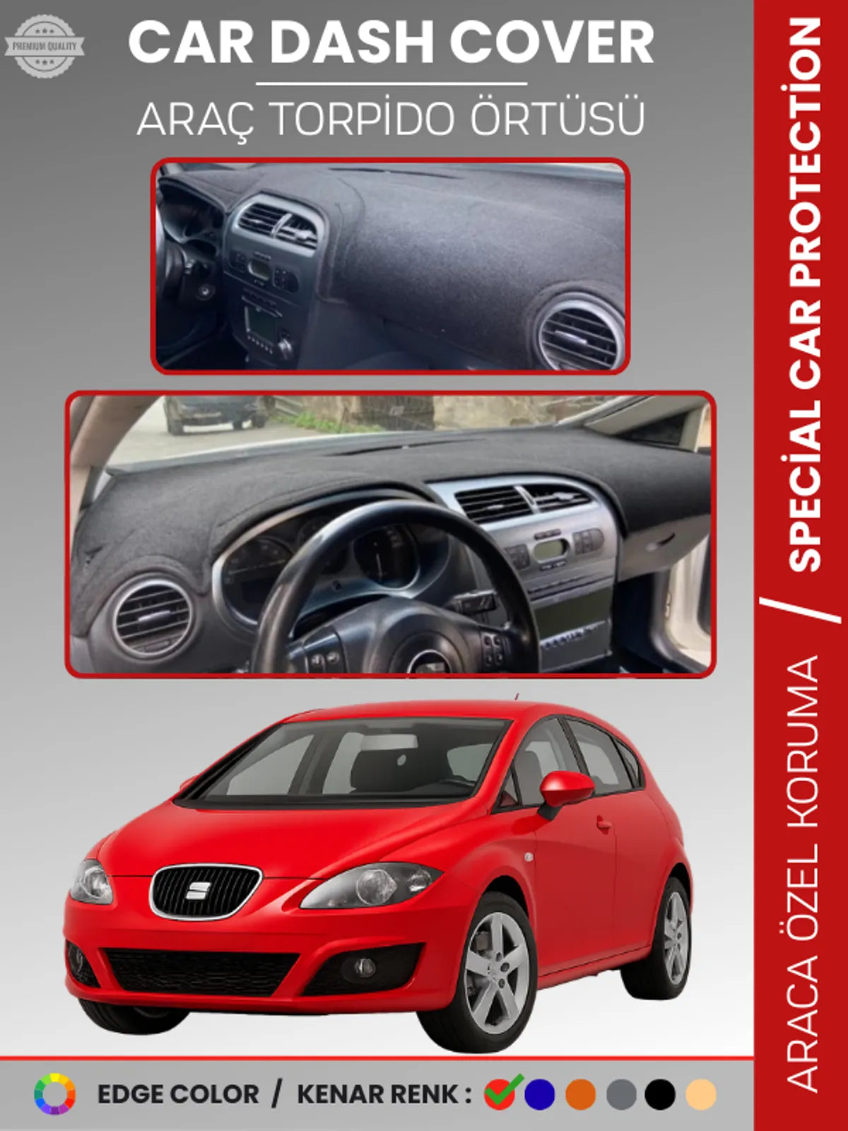 SEAT LEON (2005-2012) Uyumlu Torpido Örtüsü Araca Özel Ön Göğüs Koruma