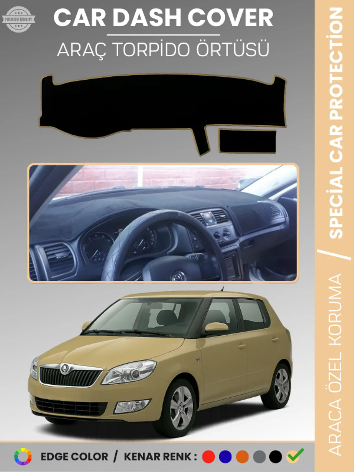 SKODA FABİA (2007-2014) Uyumlu Torpido Örtüsü Araca Özel Ön Göğüs Koruma