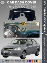 CHEVROLET AVEO (2006-2011) Uyumlu Torpido Örtüsü Araca Özel Ön Göğüs Koruma