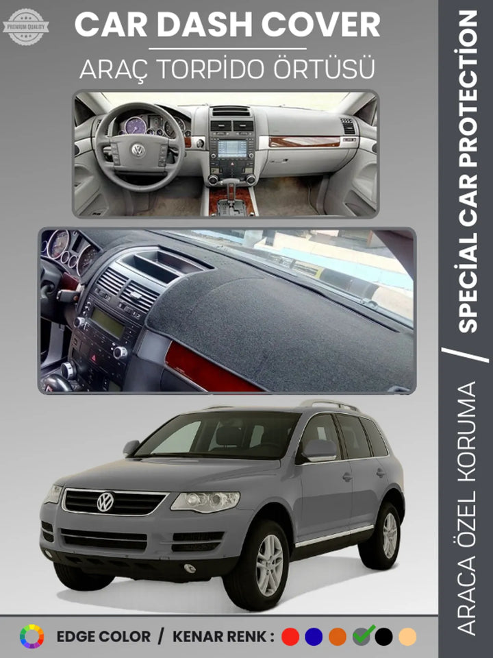 VOLKSWAGEN TOUAREG (2002-2010) Uyumlu Torpido Örtüsü Araca Özel Ön Göğüs Koruma