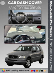 MERCEDES ML320 / ML430 / ML270 W163 (1997-2005) Uyumlu Torpido Örtüsü Araca Özel Ön Göğüs Koruma