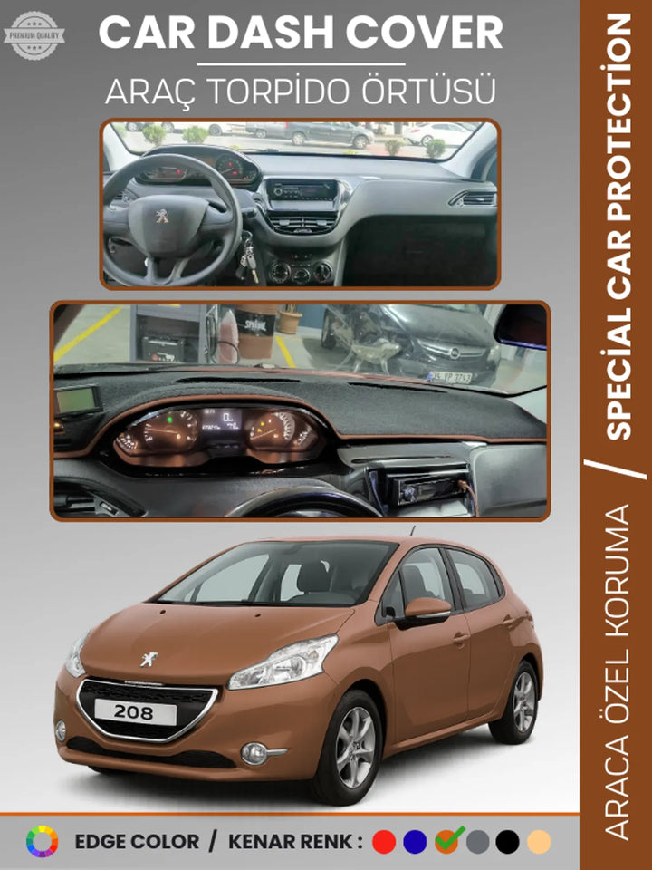 PEUGEOT 208 A9 (2012-2019) Uyumlu Torpido Örtüsü Araca Özel Ön Göğüs Koruma