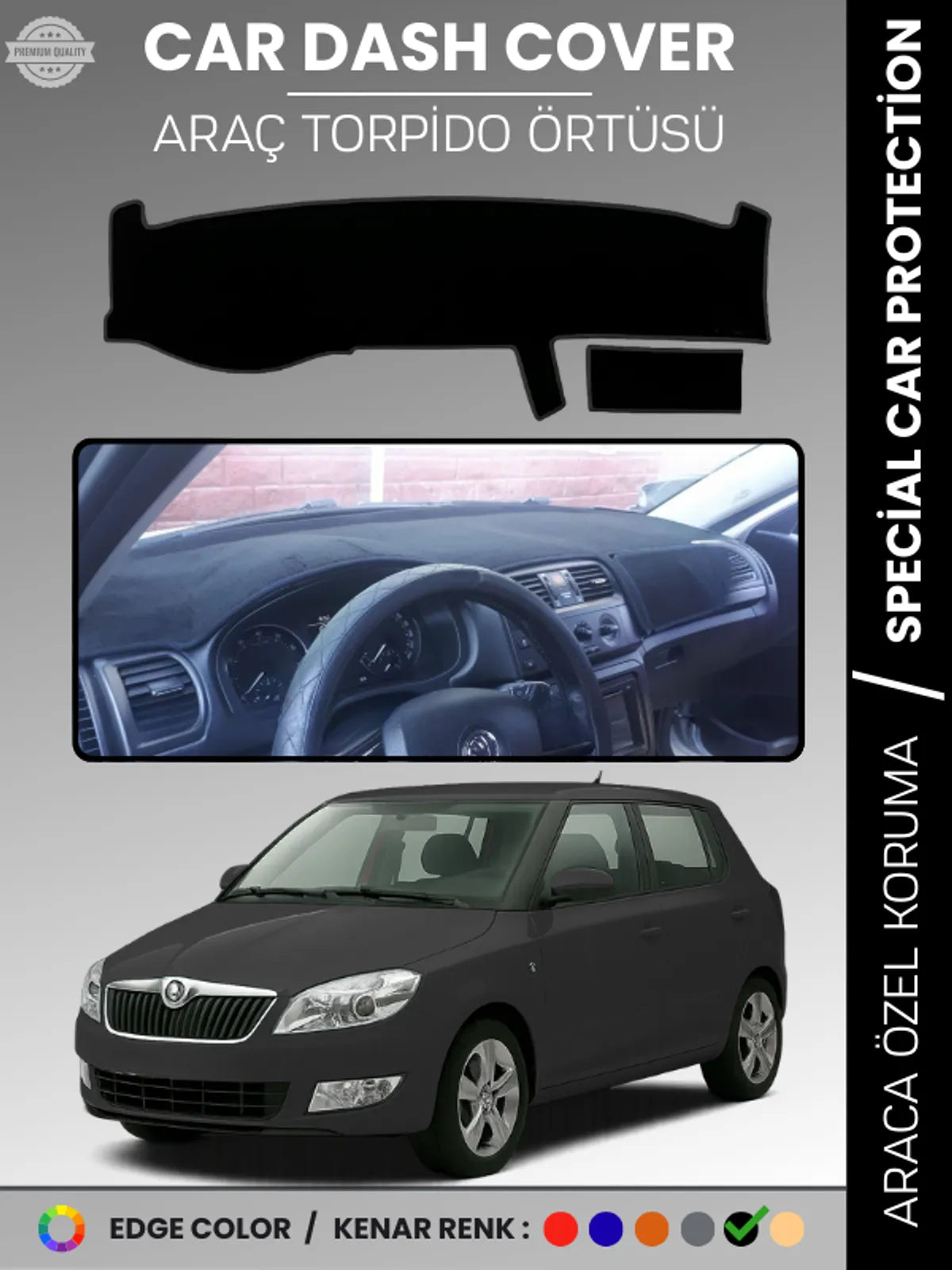SKODA FABİA (2007-2014) Uyumlu Torpido Örtüsü Araca Özel Ön Göğüs Koruma